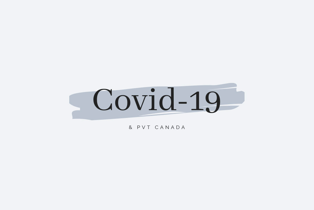 PVT canada et coronavirus